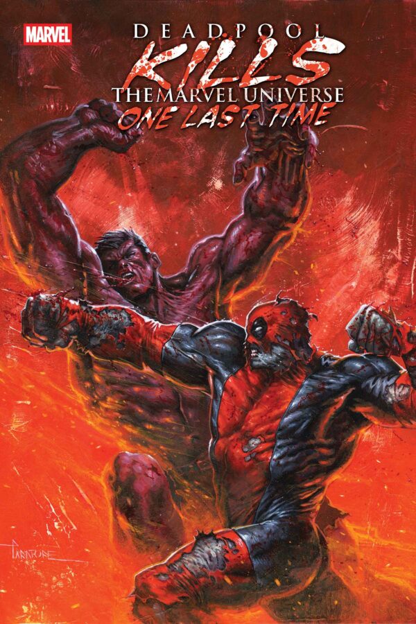 DEADPOOL KILLS THE MARVEL UNIVERSE ONE LAST TIME #3 Davide Paratore cover A