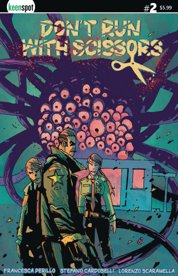 DON’T RUN WITH SCISSORS #2 Stefano Cardoselli cover A