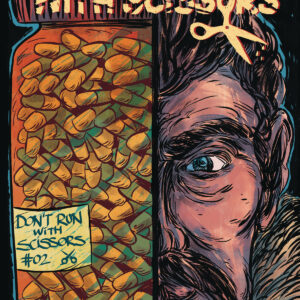 DON’T RUN WITH SCISSORS #2 Lorenzo Scaramella cover B
