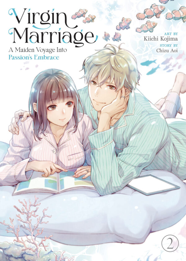 VIRGIN MARRIAGE: A MAIDEN VOYAGE GN #2