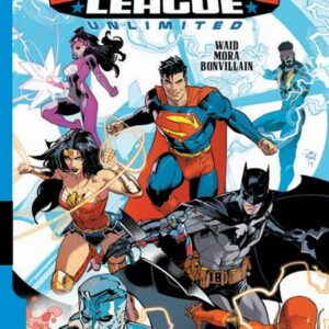 JUSTICE LEAGUE UNLIMITED TP (2024 SERIES) #1 Into the Inferno