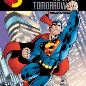 SUPERMAN: THE CITY OF TOMORROW COMPENDIUM TP #1