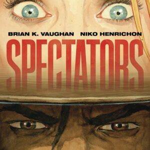 SPECTATORS TP #0 Hardcover edition