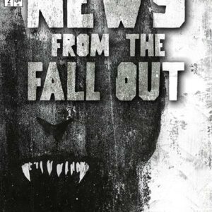NEWS FROM THE FALLOUT #2 Jeffrey Alan Love cover A