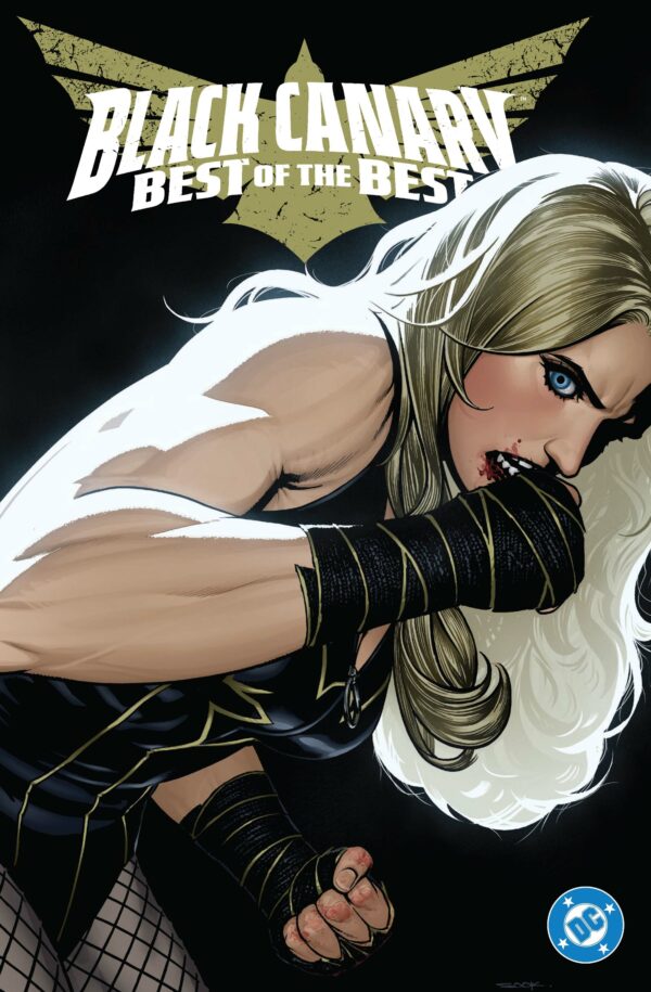 BLACK CANARY: BEST OF THE BEST TP #1