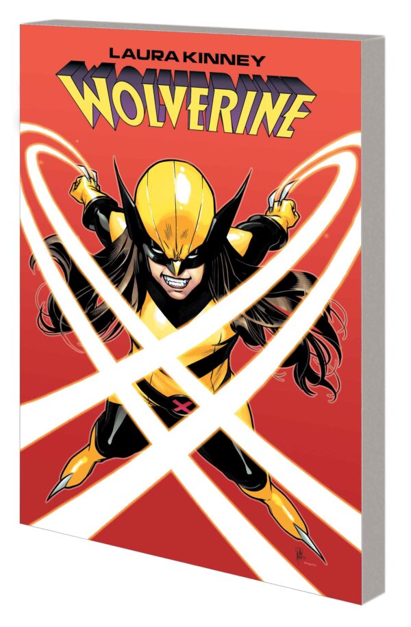 LAURA KINNEY WOLVERINE TP #1 One Mutant Army (#1-5)