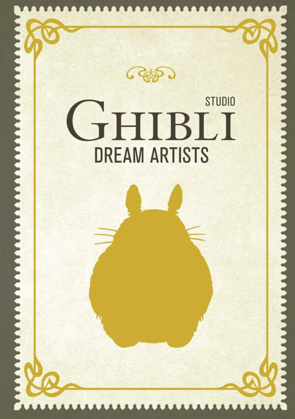 STUDIO GHIBLI DREAM ARTISTS (HC)