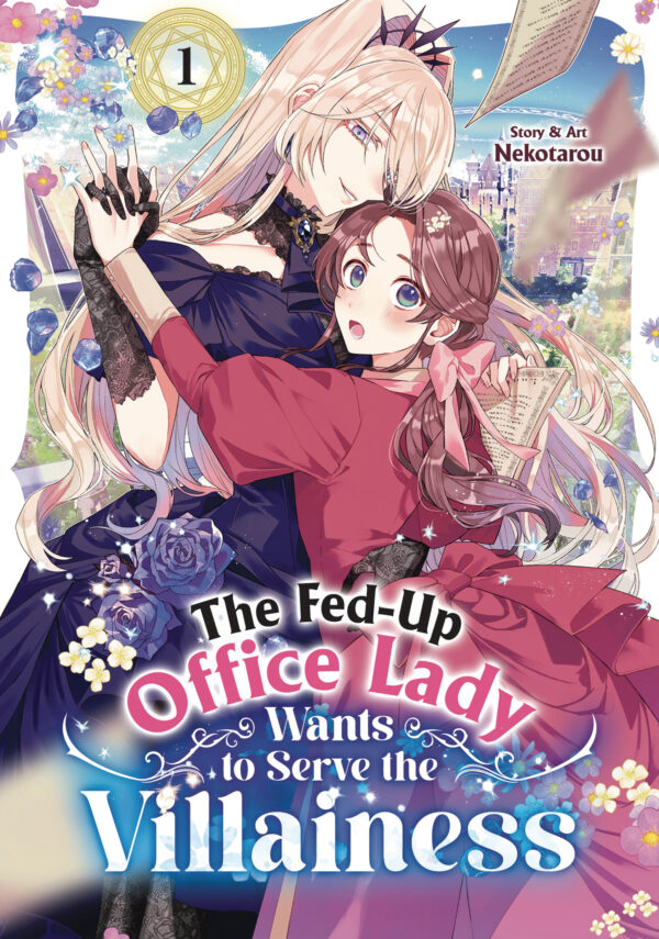 FED UP OFFICE LADY WANTS TO SERVE VILLAINESS GN #1