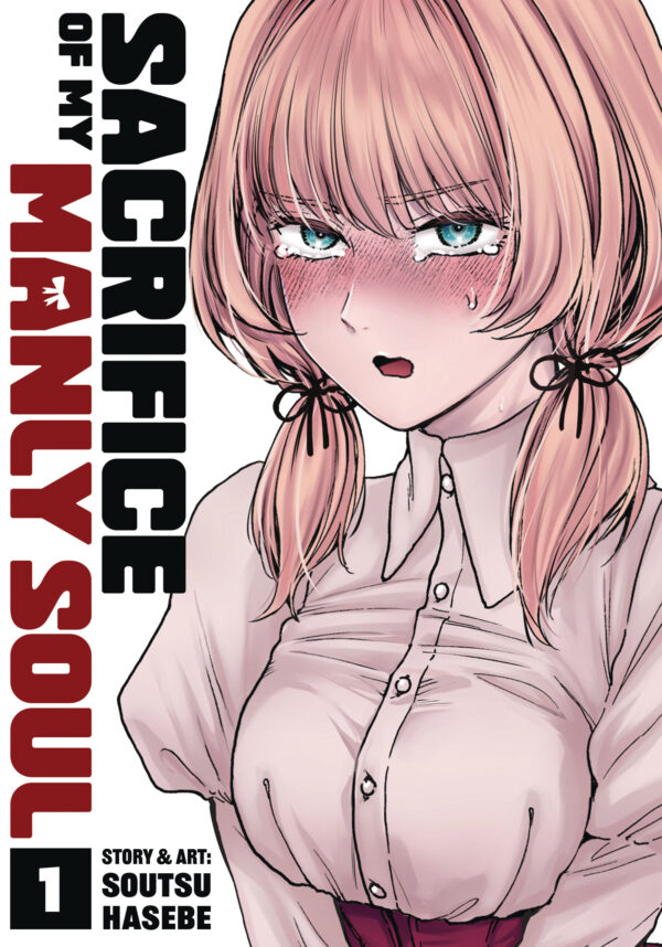 SACRIFICE OF MY MANLY SOUL GN #1