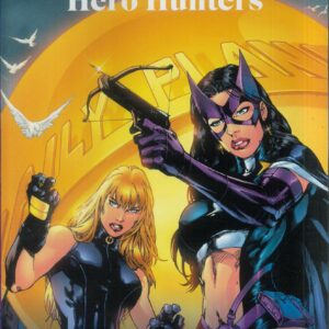 BIRDS OF PREY: HERO HUNTERS TP (#68-80) #0: 2025 edition