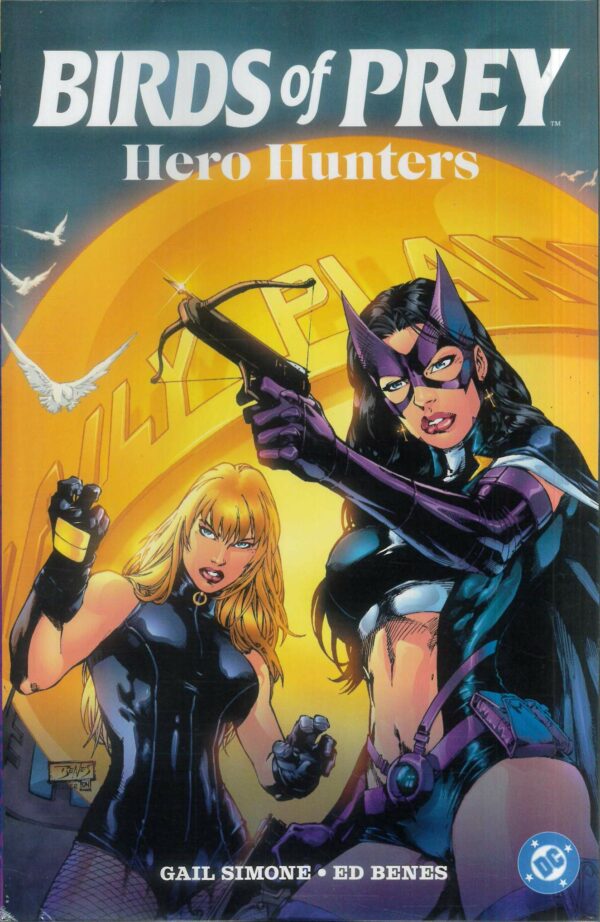 BIRDS OF PREY: HERO HUNTERS TP (#68-80) #0: 2025 edition