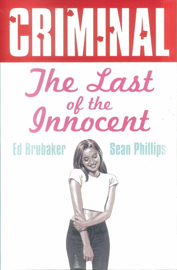 CRIMINAL TP #6: The Last of the Innocent (2025 edition)