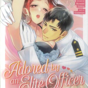 ADORED BY AN ELITE OFFICER GN #1