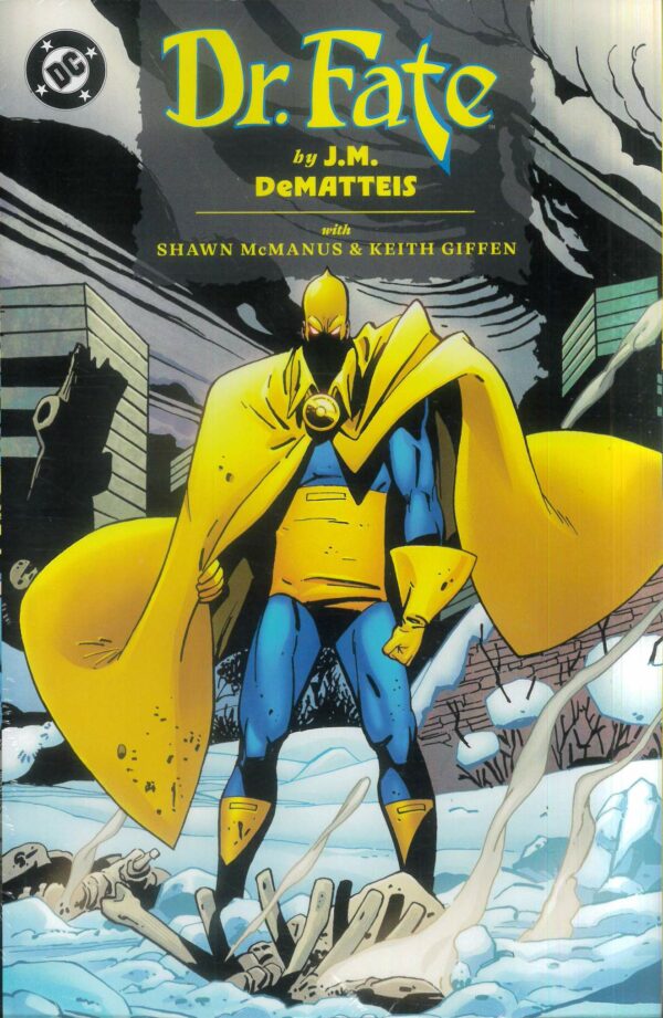 DOCTOR FATE BY J.M. DEMATTEIS TP