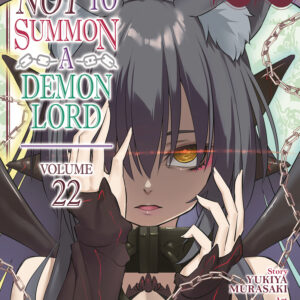 HOW NOT TO SUMMON DEMON LORD GN #22