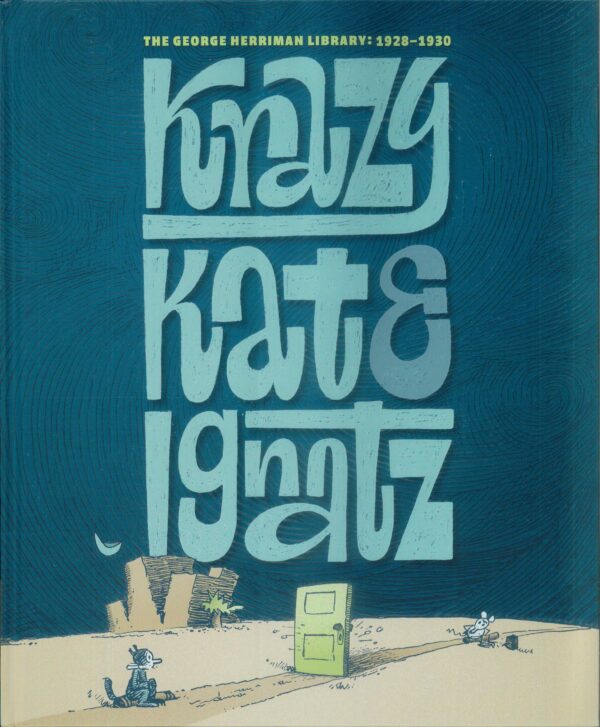 GEORGE HERRIMAN LIBRARY (HC) #5: Krazy & Ignatz 1928-1930