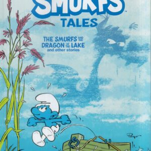 SMURFS TALES GN #12: Smurfs and the Dragon of the Lake (Hardcover)