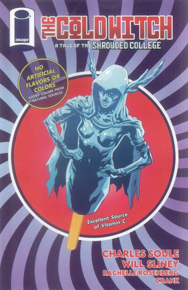 COLD WITCH: A TALE OF THE SHROUDED COLLEGE #1: Will Sliney RI cover B