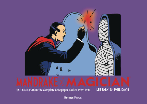MANDRAKE THE MAGICIAN COMPLETE DAILIES (HC) #4 1939-1941