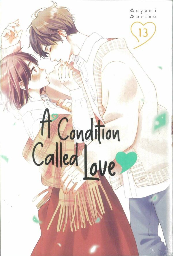 A CONDITION CALLED LOVE GN #13