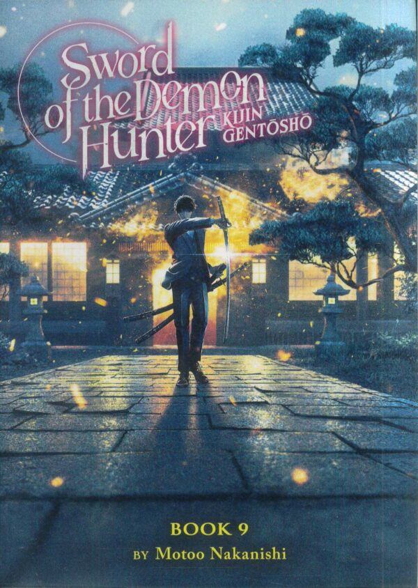 SWORD OF THE DEMON HUNTER: KIJIN KENTOSHO L-NOVEL #9