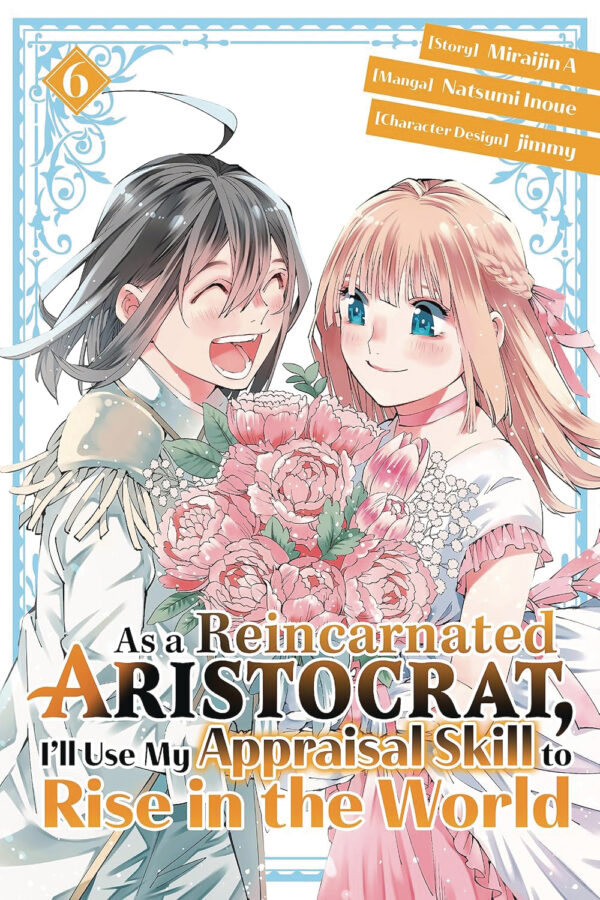 AS A REINCARNATED ARISTOCRAT APPRAISAL SKILL NOVEL #6