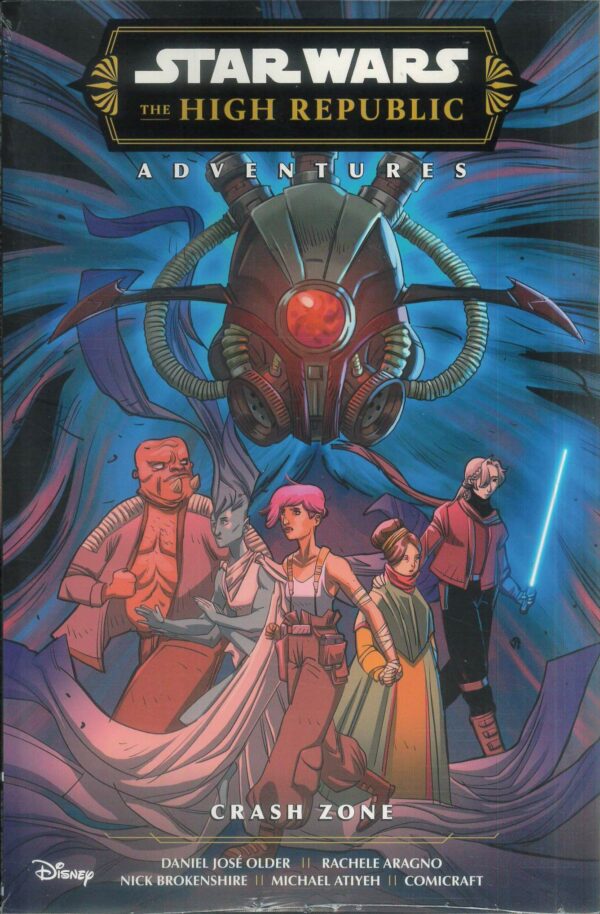 STAR WARS: HIGH REPUBLIC ADVENTURES TP (MINI SERIE #6: Crash Zone