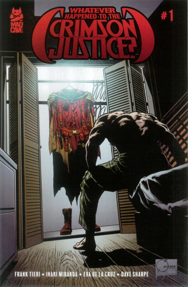 WHATEVER HAPPENED TO THE CRIMSON JUSTICE #1: Joe Quesada cover C