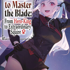 REBORN TO MASTER THE BLADE NOVEL #7