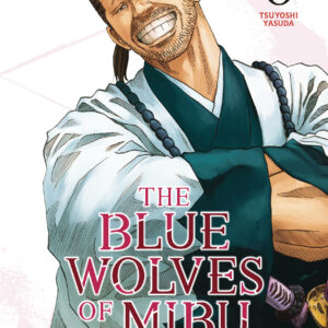 BLUE WOLVES OF MIBU GN #6