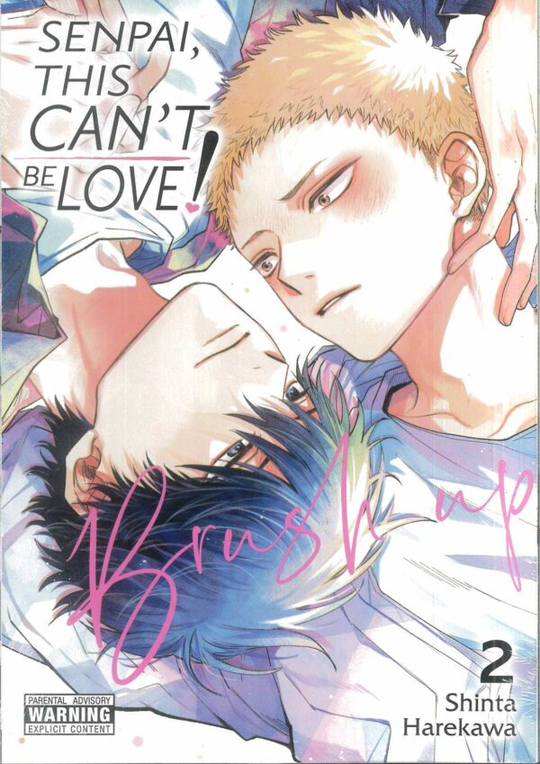 SENPAI THIS CAN’T BE LOVE BRUSH UP GN #2