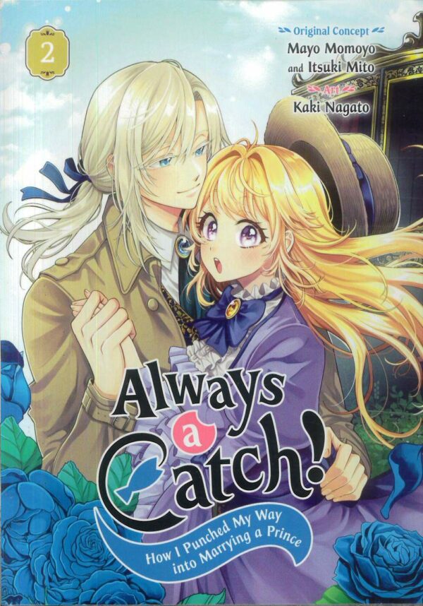 ALWAYS A CATCH GN #2