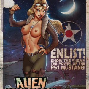 ALIEN ARMAGGEDON 1944 #3 Mike Shampine uncensored cover B