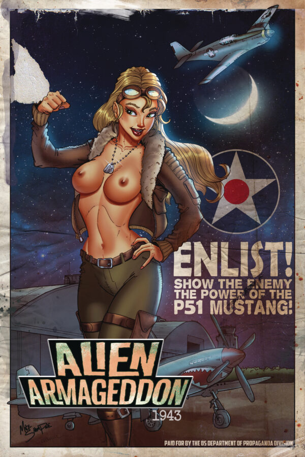 ALIEN ARMAGGEDON 1944 #3 Mike Shampine uncensored cover B