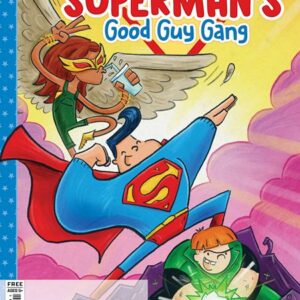 FCBD 2025 #50: DC COMICS: Superman’s Good Guys Gang Special edition