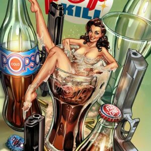 POP KILL #4 J. Scott Campbell Explicit cover C