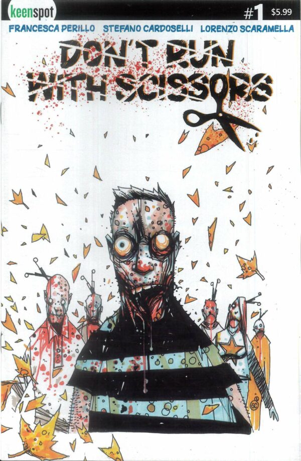 DON’T RUN WITH SCISSORS #1: Stefano Cardoselli cover C