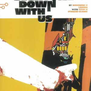 WE’RE TAKING EVERYONE DOWN WITH US #1: Stefano Landini 2nd Print cover A