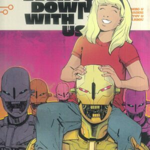 WE’RE TAKING EVERYONE DOWN WITH US #1: Andy Macdonald 2nd Print RI cover B