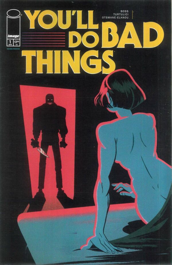 YOU’LL DO BAD THINGS #1: Tyler Boss 2nd Print