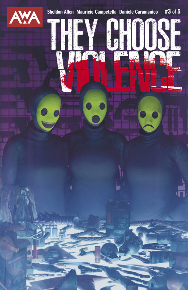 THEY CHOOSE VIOLENCE #3 Rahzzah cover A