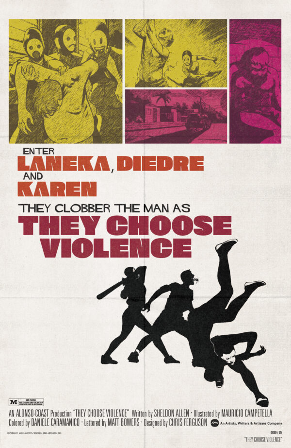 THEY CHOOSE VIOLENCE #3 Chris Ferguson, Mauricio Campatella cover B