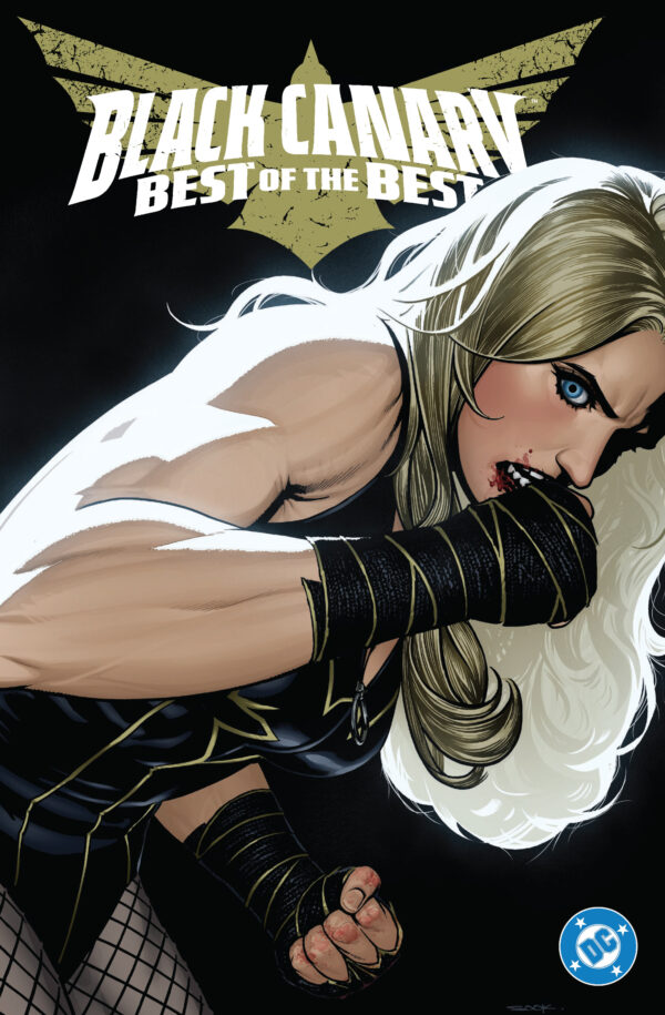 BLACK CANARY: BEST OF THE BEST TP #1