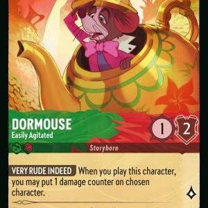 DISNEY LORCANA SINGLE CARDS: REIGN OF JAFAR #100: Dormouse – Easily Agitated (Uncommon 103/204: NM)