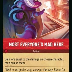 DISNEY LORCANA SINGLE CARDS: REIGN OF JAFAR #268: Most Everyone’s Mad Here (Rare 151/204: NM)