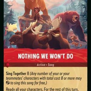 DISNEY LORCANA SINGLE CARDS: REIGN OF JAFAR #294: Nothing We Won’t Do (Rare 147/204: NM)