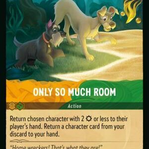 DISNEY LORCANA SINGLE CARDS: REIGN OF JAFAR #298: Only So Much Room (Uncommon 41/204: NM)