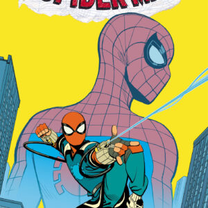 YOUR FRIENDLY NEIGHBORHOOD SPIDER-MAN TP Old School, New School (2024 series)