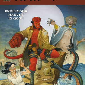 HELLBOY & THE BPRD: PROFESSOR HARVEY IS GONE #1 Giuseppe Manunta cover A