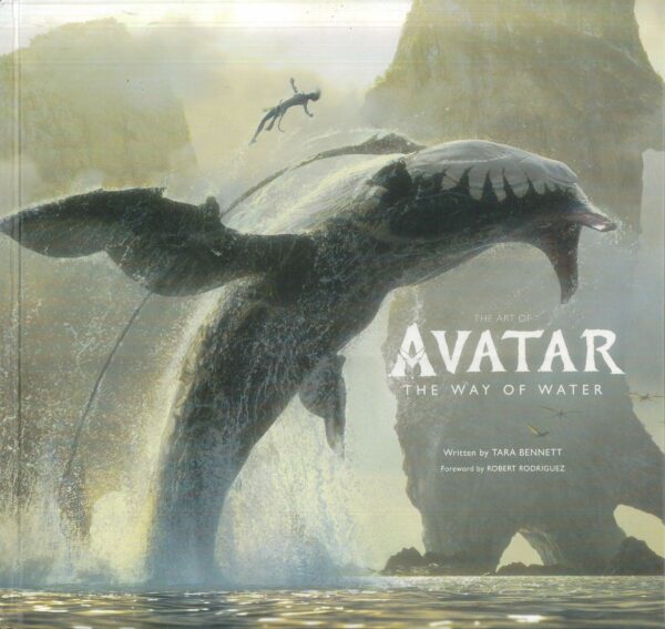 ART OF AVATAR: THE WAY OF WATER